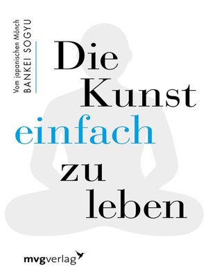 cover image of Die Kunst einfach zu leben